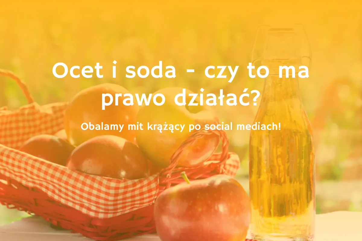 Baner opisujący jak używać octu i sody podczas sprzątania