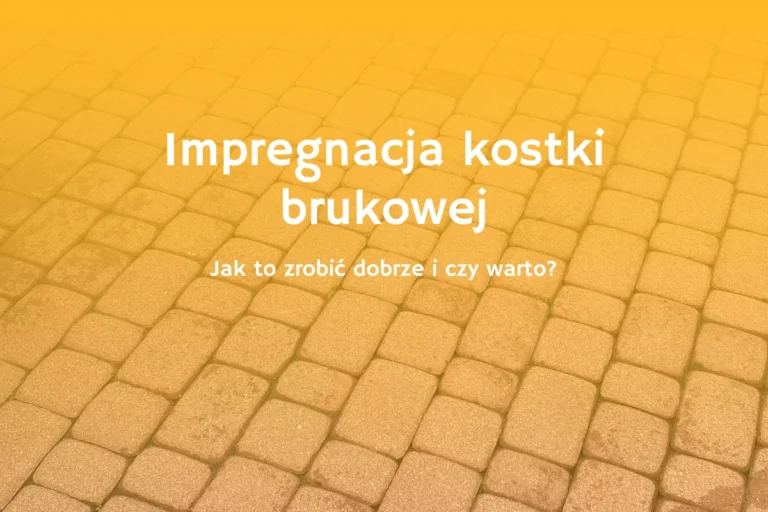 Baner do wpisu czy warto impregnować kostkę brukową